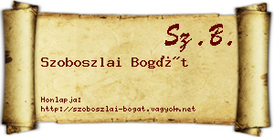 Szoboszlai Bogát névjegykártya